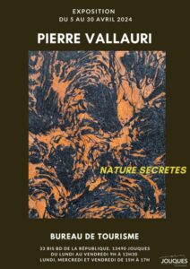 Nature secrète, exposition de Pierre Vallauri