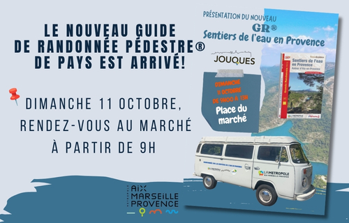RANDONNEE PEDESTRE : découvrez « Les sentiers de l&rsquo;eau en Provence » au marché de Jouques